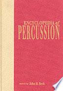 Encyclopedia of percussion /