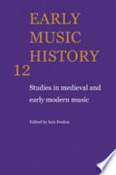 Studies in medieval and early modern music /