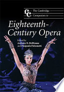 The Cambridge companion to eighteenth-century opera