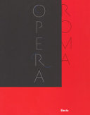 Il Teatro dell'Opera di Roma : 1880-2017 /