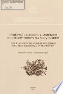 Evropski glasbeni klasicizem in njegov odmev na Slovenskem : mednarodni simpozij /