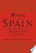 Music in Spain during the eighteenth century /