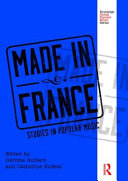 Made in France : studies in popular music /