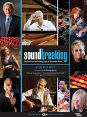 Soundbreaking : stories from the cutting edge of recorded music /