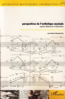 Perspectives de l'esthetique musicale : entre theorie et histoire /