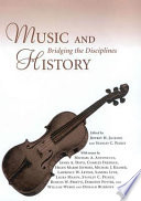 Music and history : bridging the disciplines /