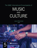 The SAGE international encyclopedia of music and culture /