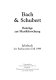 Bach & Schubert : Beiträge zur Musikforschung : Jahrbuch der Bachwochen Dill 1999 /
