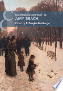 The Cambridge companion to Amy Beach /