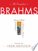 The compleat Brahms : a guide to the musical works of Johannes Brahms /