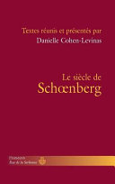 Le siècle de Schoenberg /