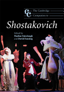 The Cambridge companion to Shostakovich /