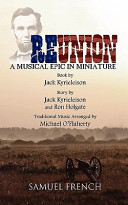 Reunion : a musical epic in miniature /