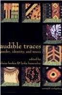 Audible traces : gender, identity, and music /