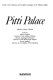 Pitti Palace : guide to the collections and complete catalogue of the Palatine Gallery /