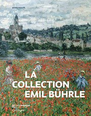 La collection Emil Bührle /