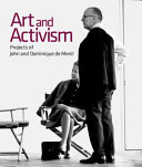 Art and activism : projects of John and Dominique de Menil /