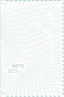 Netz : vom Spinnen in der Kunst = Nets : weaving webs in art /