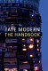 Tate Modern : The handbook /