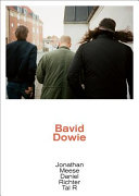 Bavid Dowie : Jonathan Meese, Daniel Richter, Tal R /