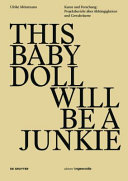 This baby doll will be a junkie /