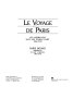 Le voyage de Paris : les Americains dans les écoles d'art, 1868-1918 = Paris bound : Americans in art schools, 1868-1918.