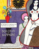 Dorothy Iannone : You who read me with passion now must forever be my friends /