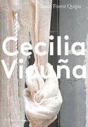 Cecilia Vicuña  : brain forest quipu /