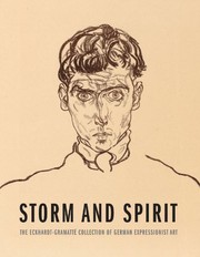Storm and spirit : the Eckhardt-Gramatté collection of German expressionist art /