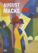 August Macke und die Schweiz = August Macke and Switzerland /