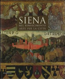 Siena nel Rinascimento : arte per la città /