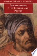 Michelangelo, life, letters, and poetry /