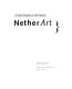 NetherArt, a Dutch response to the nineties : Amsterdam, West-Indisch Huis, January 22-February 14, 1993, New York, Grey Art Gallery & Study Center, March 30-May 15, 1993.