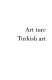 Art turc : actes : 10ème Congrès international d'art turc, Genève, 17-23 septembre 1995 = Turkish art : proceedings : 10th International Congress of Turkish Art, Geneva, 17-23 September 1995 /