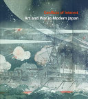 Conflicts of interest : art and war in modern Japan /