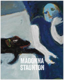 Madonna Staunton : out of a clear blue sky /