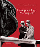 Giuseppe e Ugo Mannajuolo : ingegneri e architetti tra neoeclettismo e razional-funzionalismo /