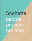 Sn©ıhetta : people, process, projects /