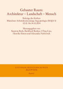 Gebauter Raum : Architektur, Landschaft, Mensch : Beiträge des fünften Münchner Arbeitskreises Junge Aegyptologie (MAJA 5), 12.12. bis 14.12.2014 /