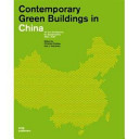 Updating China : projects for a sustainable future = Geng xin Zhongguo :  wei le yi ge ke chi xue de wei lai  = Nachhaltiges Planen und Bauen in China /