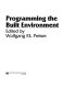 Programming the built environment /