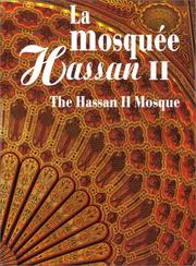 La Mosquée Hassan II = The Hassan II Mosque /