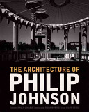 The architecture of Philip Johnson /