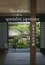 Vocabulaire de la spatialité japonaise = Nihon no seikatsu kūkan /