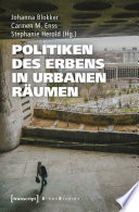 Politiken des Erbens in urbanen R�aumen