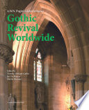 Gothic revival worldwide : A.W.N. Pugin's global influence /