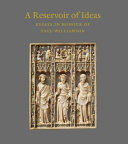 A reservoir of ideas : essays in honour of Paul Williamson /