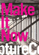 Make it now : new sculpture in New York /