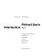 Richard Serra : Intersection, Basel /