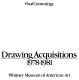 Drawing acquisitions, 1978-1981 /